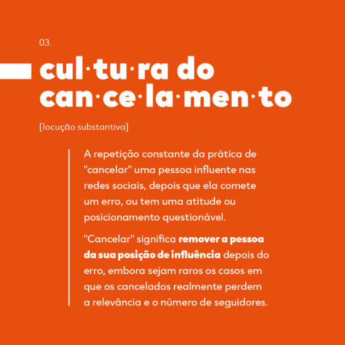 Texto em fundo laranja como se fosse um dicionário explicando o que é a cultura do cancelamento